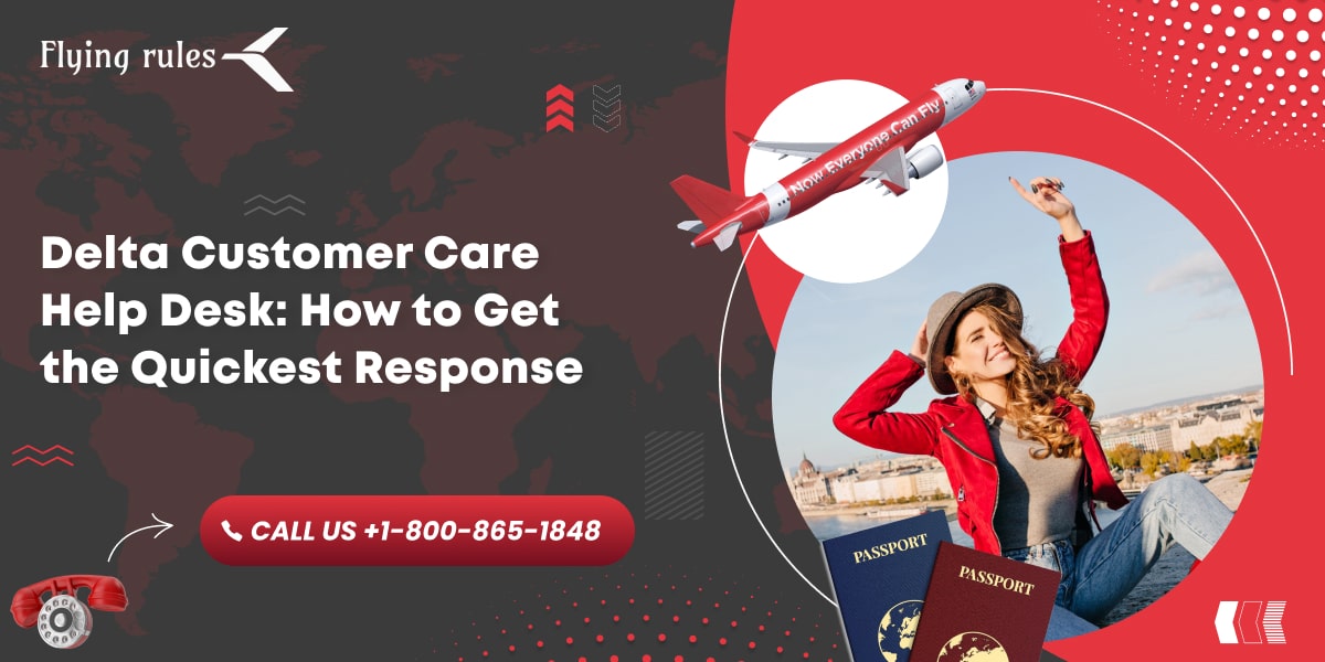 Delta Customer Care Help Desk