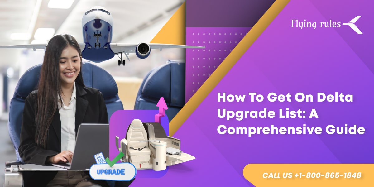 how to get on delta upgrade list